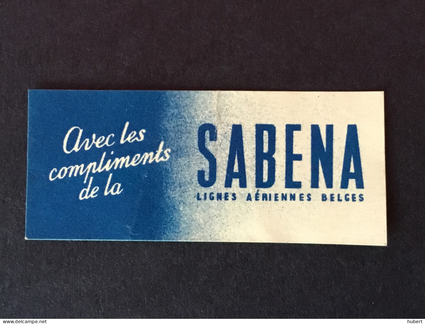 Vignette Sabena Lignes Aériennes Belges,avec Les Compliments De La Sabena - Erinnophilie [E]