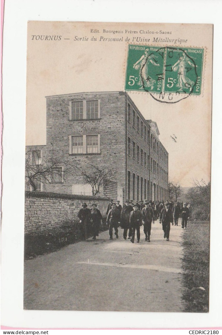 TOURNUS SORTIE DU PERSONNEL DE L'USINE METALLURGIQUE - Autres & Non Classés