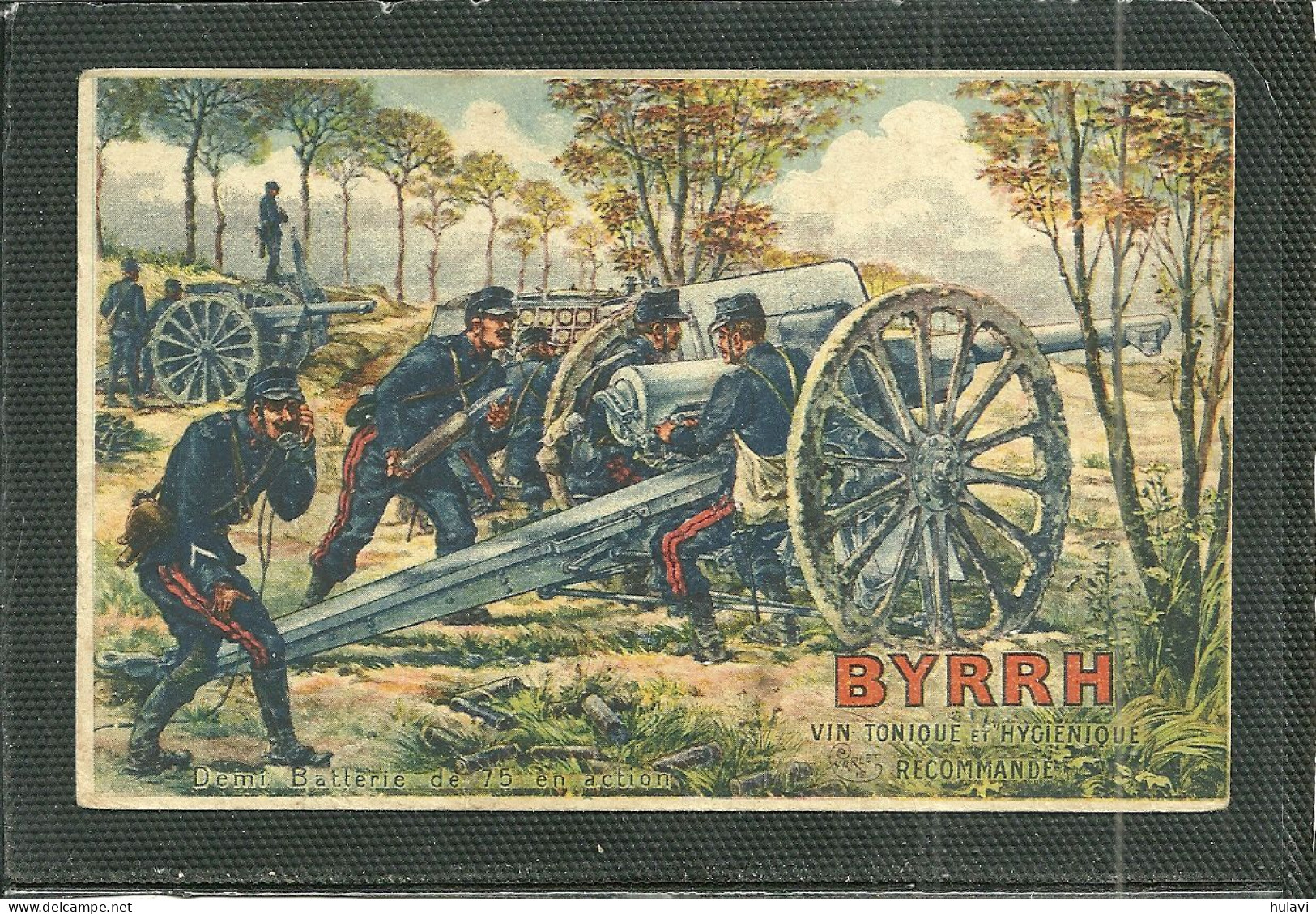 BYRRH - DEMI BATTERIE DE 75 EN ACTION (ref 2375) - Publicité