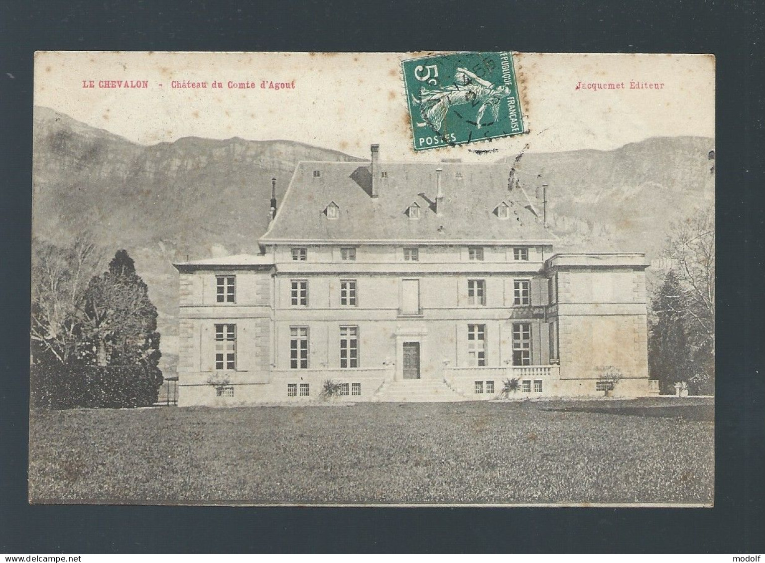 CPA - 38 - Le Chevalon - Château Du Comte D'Agout - Circulée - Other & Unclassified