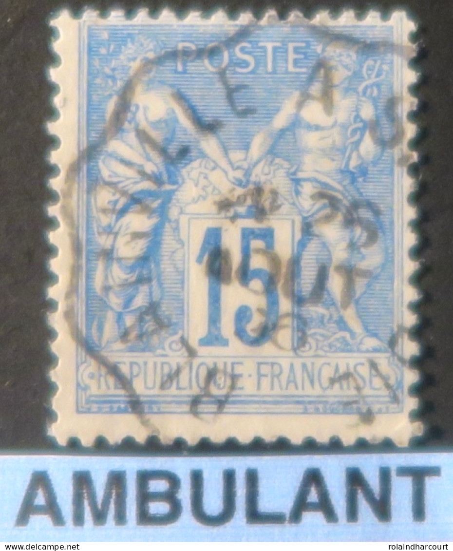 R1311/3150 - FRANCE - SAGE TYPE II N°90 - Cachet AMBULANT : BLAINVILLE à X Du 26 AOÛT 1886 - 1876-1898 Sage (Type II)