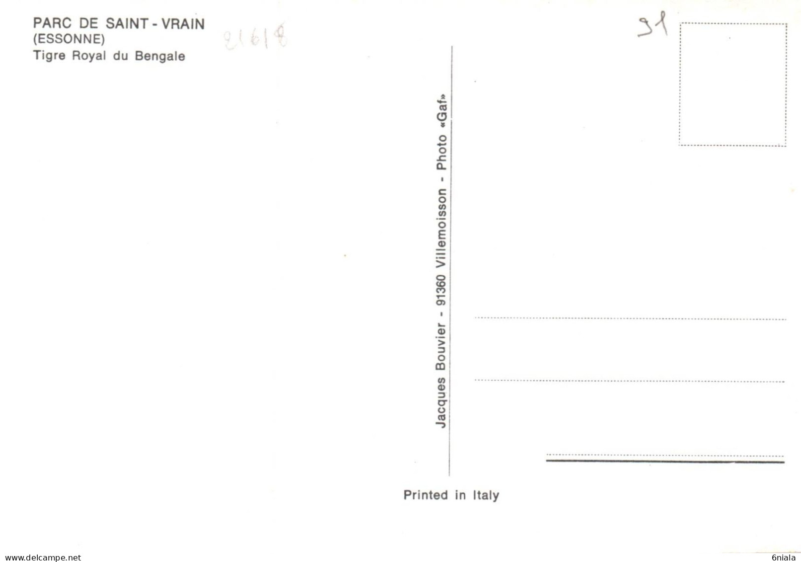 TIGRE ROYAL  Du BENGALE ( Parc De Saint Vrain 91   (   21618 ) - Tigres