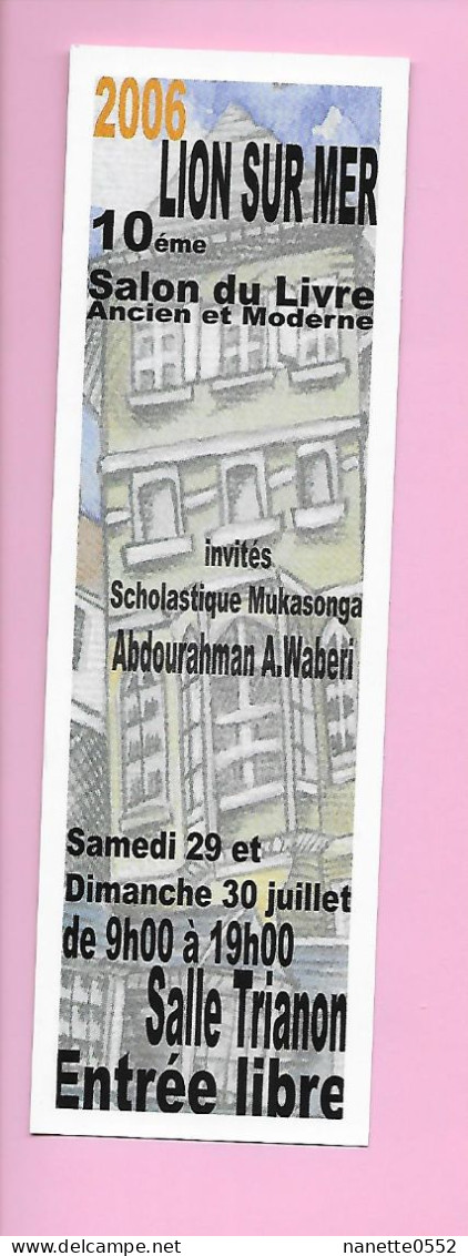 MP - 10e Salon Du Livre De Lion Sur Mer - 2006 - - Lesezeichen