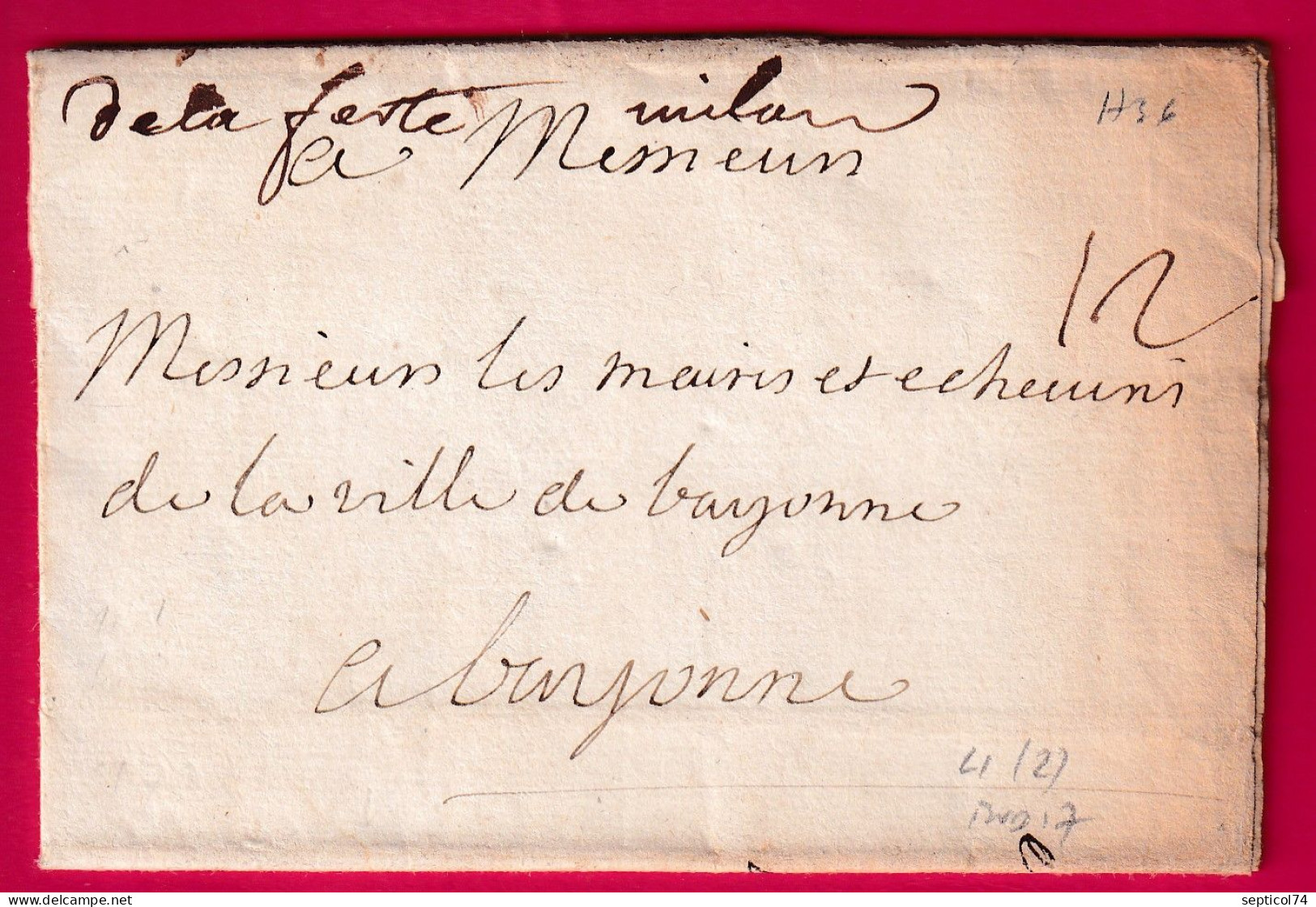 MARQUE MANUSCRIT LA FERTE MILON  AISNE 1736 LENAIN N°1 INDICE 17 POUR BAYONNE BASSES PYRENEES LETTRE - 1701-1800: Vorläufer XVIII