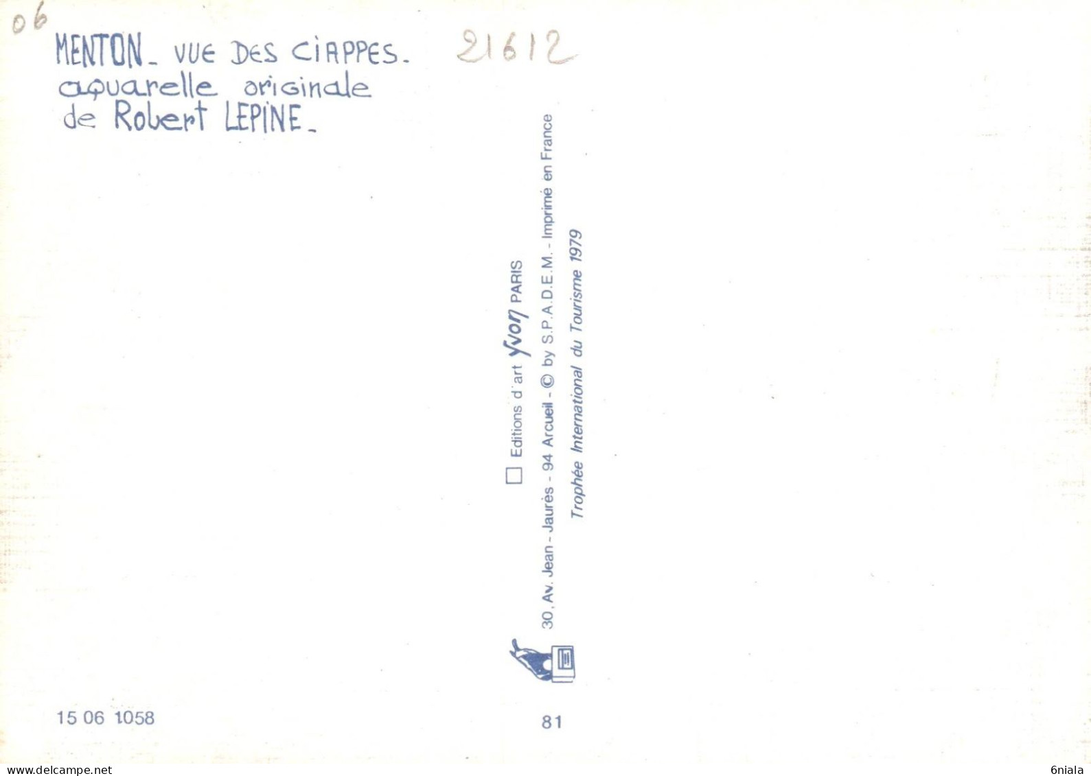06  MENTON  Vue Des CIAPPES  Aquarelle Originale De ROBERT LEPINE      ( 21612 ) - Menton
