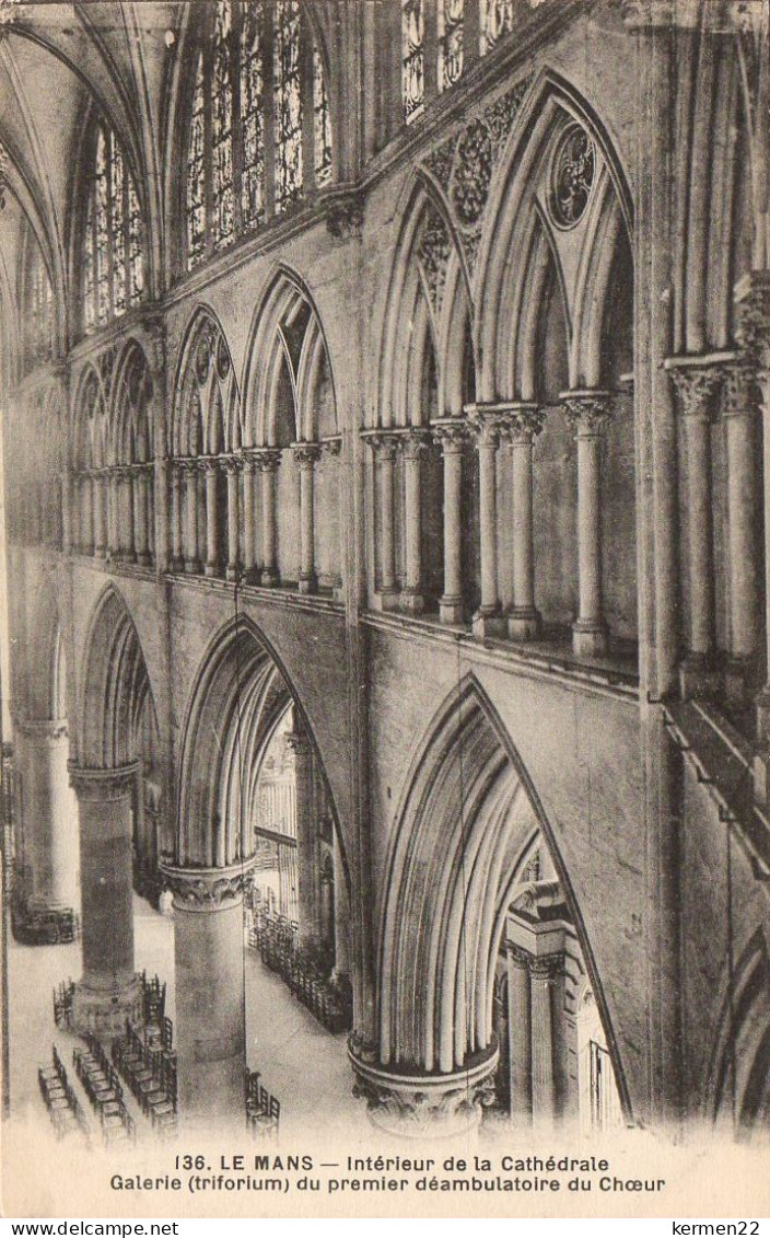 CPA 72 LE MANS Intérieur De La Cathédrale Galerie (triforium) Du Premier Déambulatoire Du Choeur - Le Mans