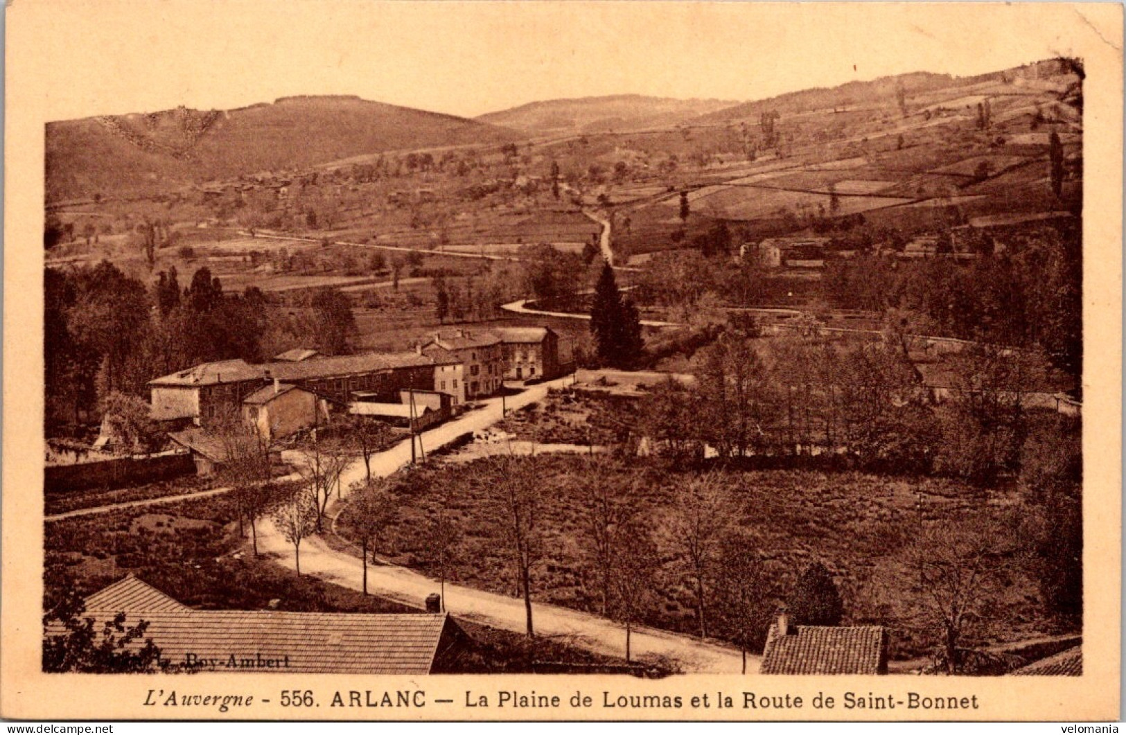 20687 Cpa 63 Arlanc - La Plaine De Loumas Et La Route De Saint Bonnet - Sonstige & Ohne Zuordnung