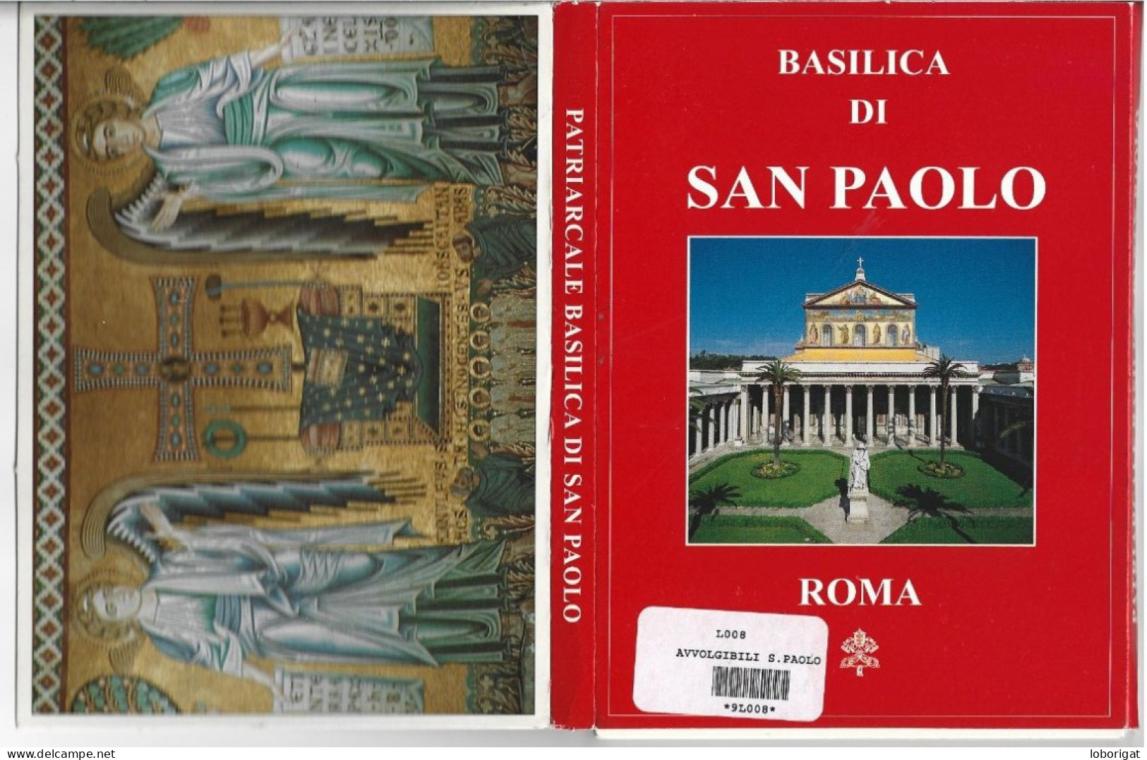 LIBRO FLEXO CON 18 VISTAS DE LA BASILICA DI SAN PAOLO / THE BASILICA OF ST. PAUL.-  ROMA.- ( ITALIA ) - Iglesias