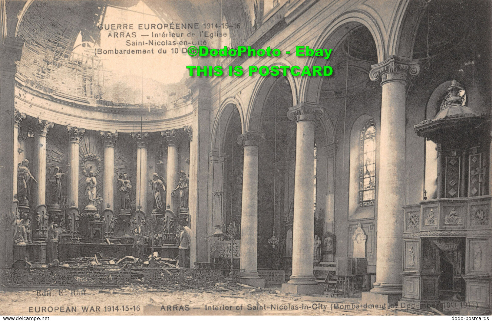 R344880 European War. 1914. 15. 16. Arras. Interior Of Saint Nicolas In City. Bo - Monde