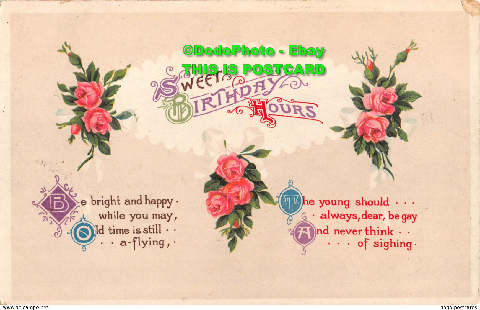 R344897 Sweet Birthday Hours. Pink Flowers. Postcard - Monde