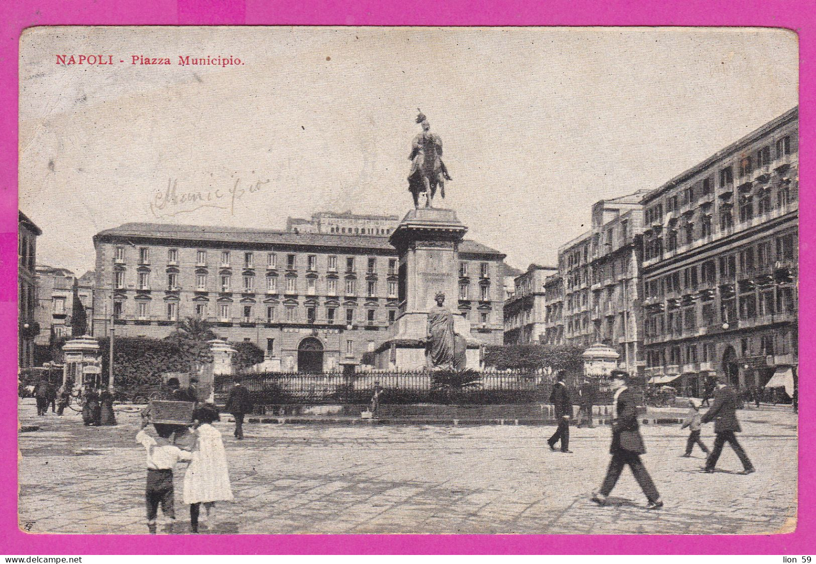 294079 / Italy - NAPOLI - Piazza Municipio , Monumento Building  PC 1912 USED - 10 Cent. Vittorio Emanuele III - Marcofilía