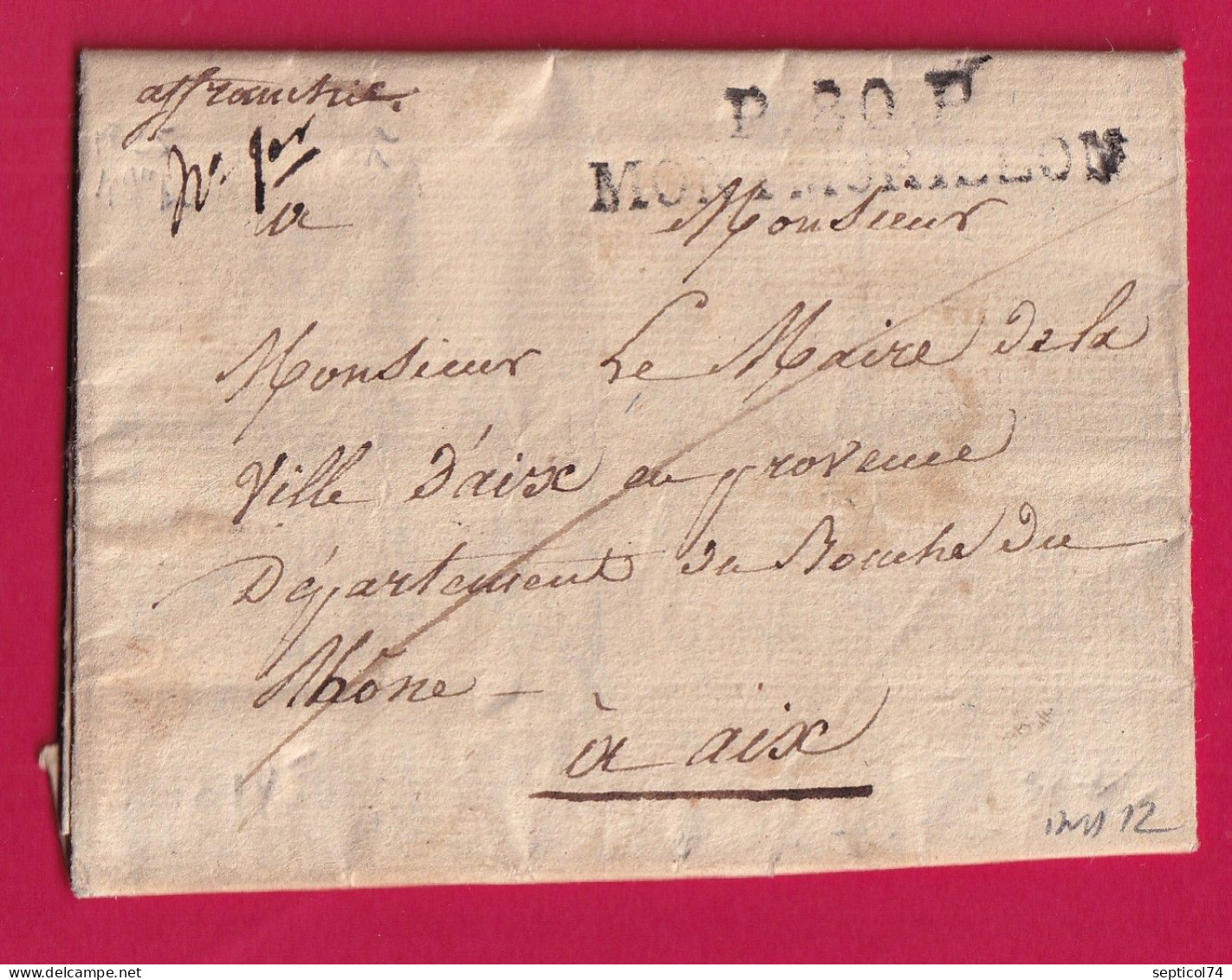 MARQUE P80P MONTMORILLON VIENNE INDICE 12 POUR AIX EN PROVENCE BOUCHES DU RHONE 1825 INDICE 12 LETTRE - 1801-1848: Voorlopers XIX