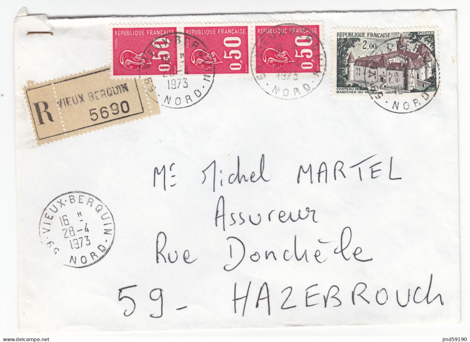 Timbres 1726 + Bande De 1664 Sur Lettre Recommandée Ayant Voyagée Le 26/04/1973 De VIEUX BERQUIN HAZEBROUCK NORD 59 - 1961-....