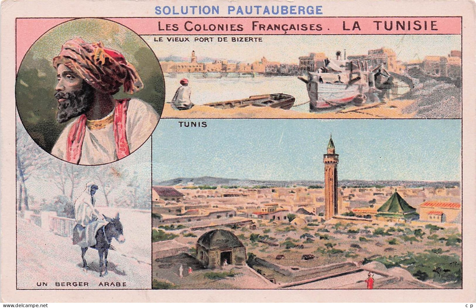 Tunisie - Les Colonies Françiases - Solution Patauberge   - CPA°J - Tunisie