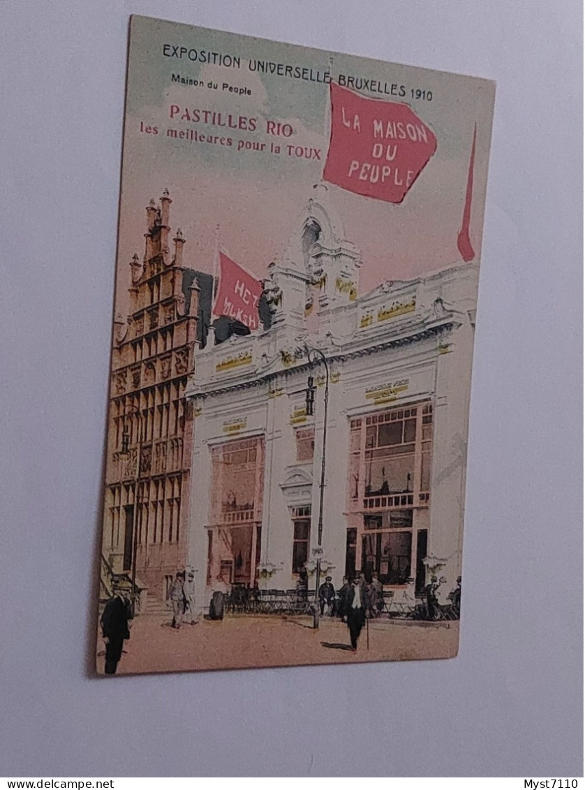P1 Cp Bruxelles/Exposition Universelle Bruxelles 1910. Maison Du Peuple. Pastilles Rio... - Mostre Universali