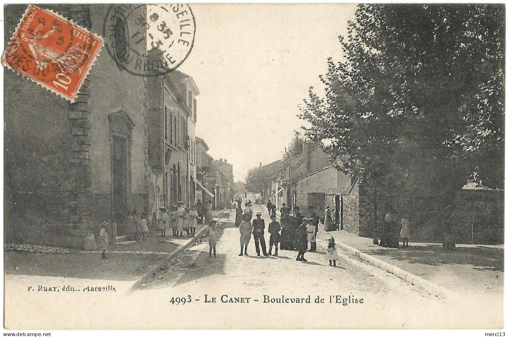 LE CANET (13) – Boulevard De L’Eglise. Editeur Ruat N° 4993 - Zonder Classificatie