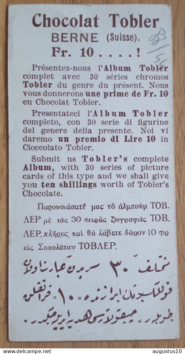 Chromo Publ. Chocolat TOBLER Berne , Suisse 4,4/8,8 Cm +- 1900 - Other & Unclassified