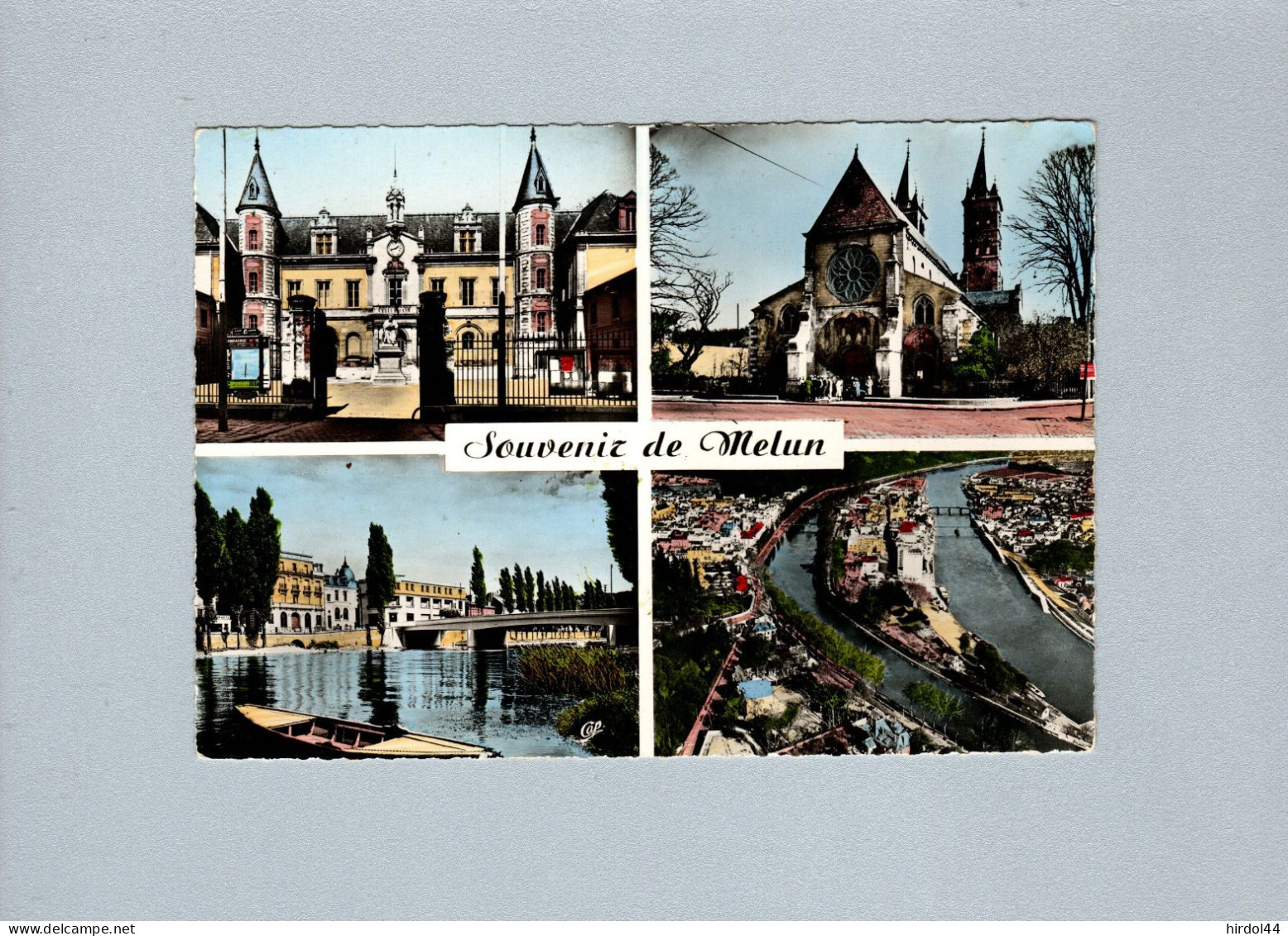 Melun (77) : L'hotel De Ville, Eglise Notre Dame, Bords De La Seine... - Melun