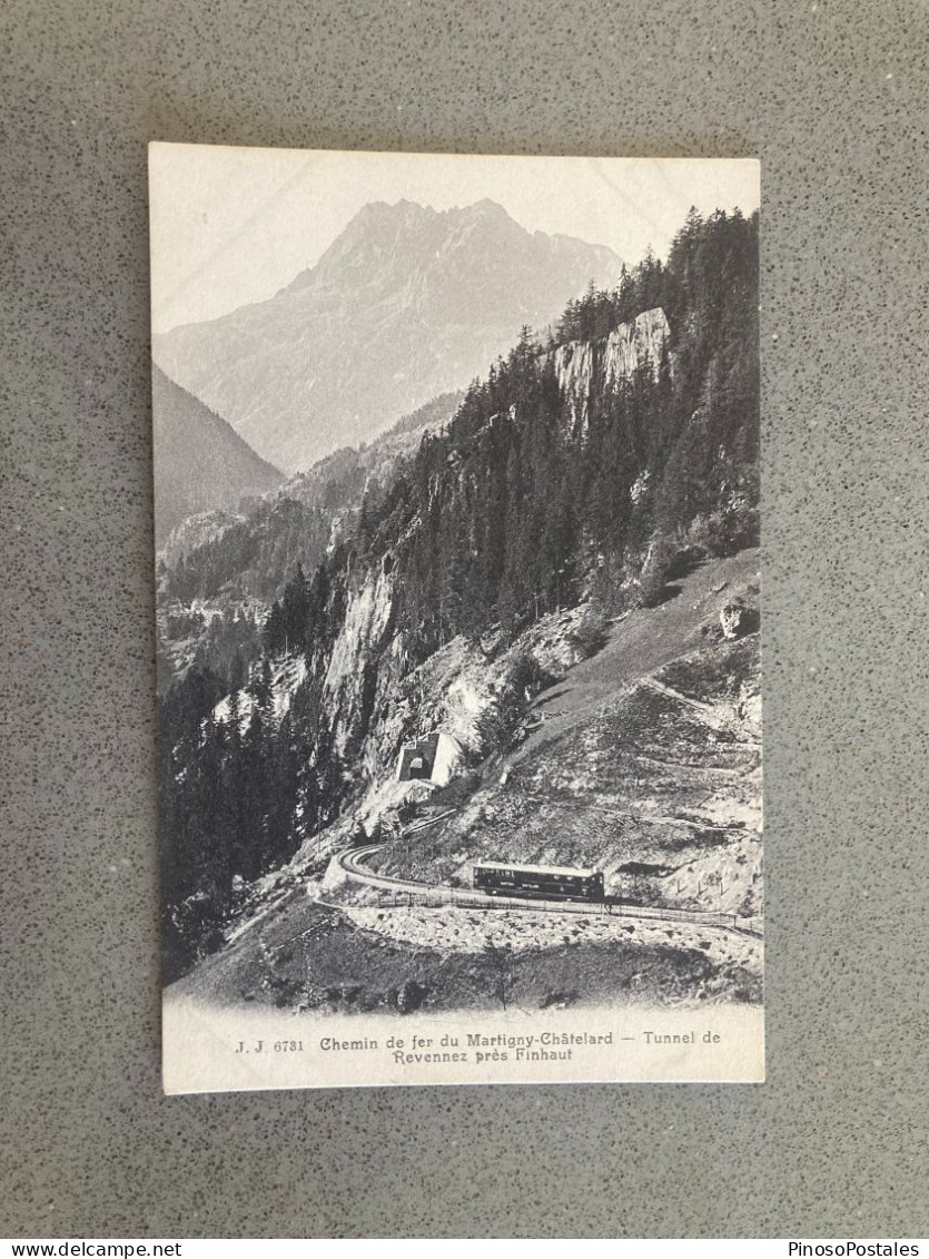 Chemin De Fer Du Martigny-Chatelard Tunnel De Revennez Pres Finhaut Carte Postale Postcard - Sonstige & Ohne Zuordnung