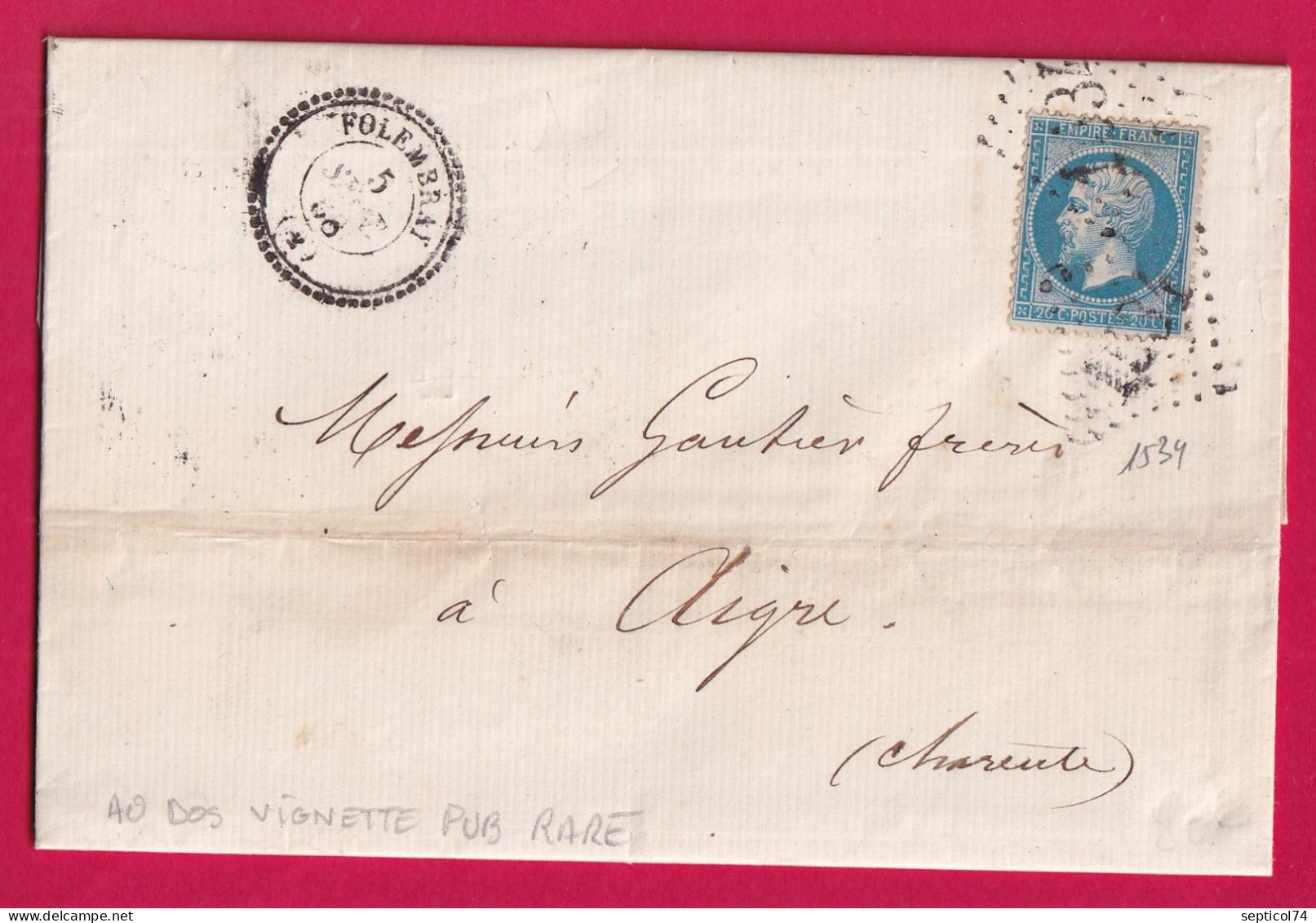 N°22 GC 1534 FOLEMBRAY AISNE CAD TYPE 22 POUR AIGRE CHARENTE VIGNETTE PUB AU DOS LETTRE - 1849-1876: Klassik