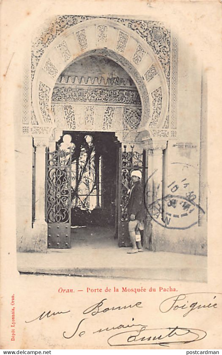 ORAN - Porte De La Mosquée Du Pacha - Ed. Dépôt Lyonnais  - Oran