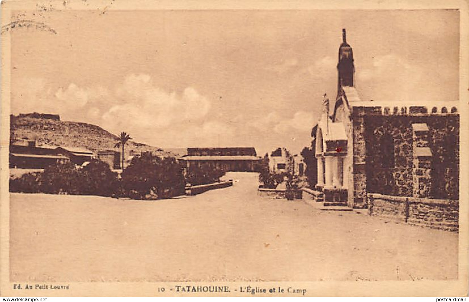 TATAHOUINE - L'église Et Le Camp - Ed. Au Petit Louvre 10 - Tunisie