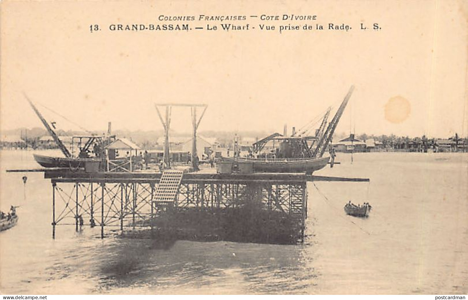 Côte D'Ivoire - GRAND BASSAM - Le Wharf - Vue Prise De La Rade - Ed. L. S. 13 - Côte-d'Ivoire