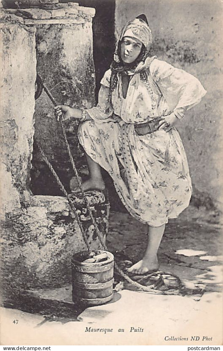 Algérie - Mauresque Au Puits - Ed. ND Phot. Neurdein 47 - Donne