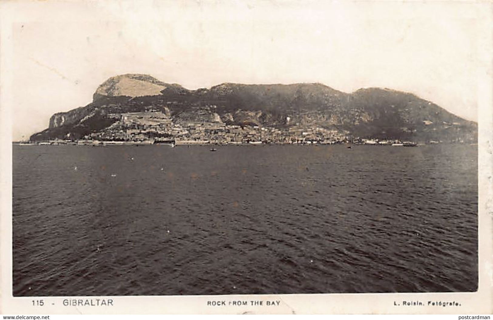 Gibraltar - Rock From The Bay - Publ. L. Roisin 115 - Gibilterra