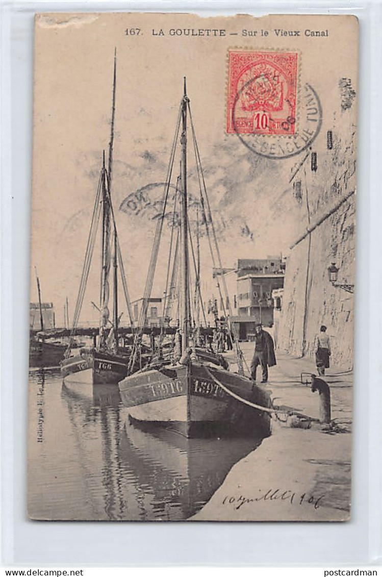 LA GOULETTE - Sur Le Vieux Canal - CARTE ABIMÉE Voir Scans - Ed. E.L.D. 167 - Tunisie