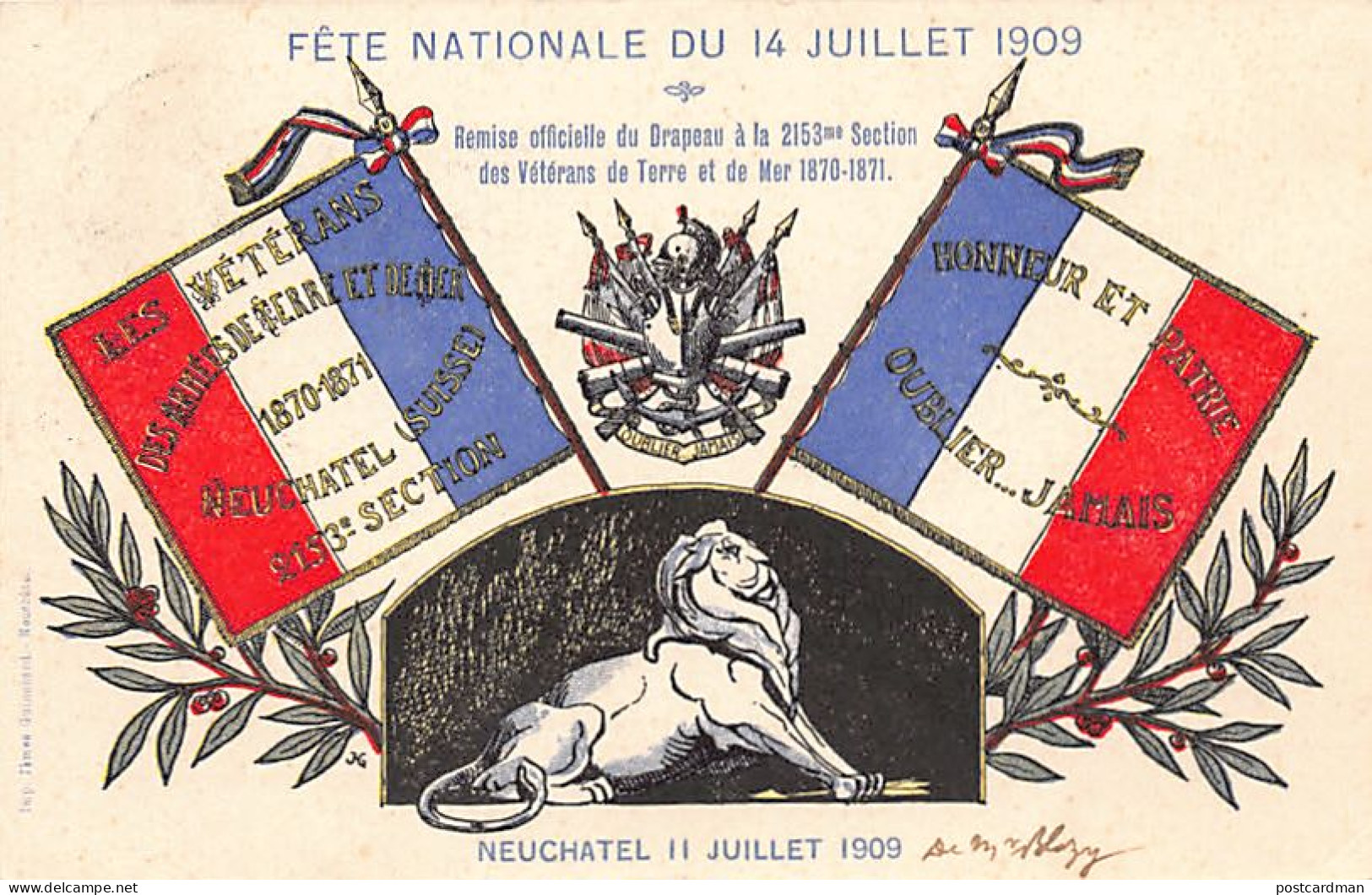 NEUCHÂTEL - Fête Nationale Française Du 14 Juillet 1909 - Remise Du Drapeau De La 2153ème Section Des Vétérans - Ed. J.  - Neuchâtel