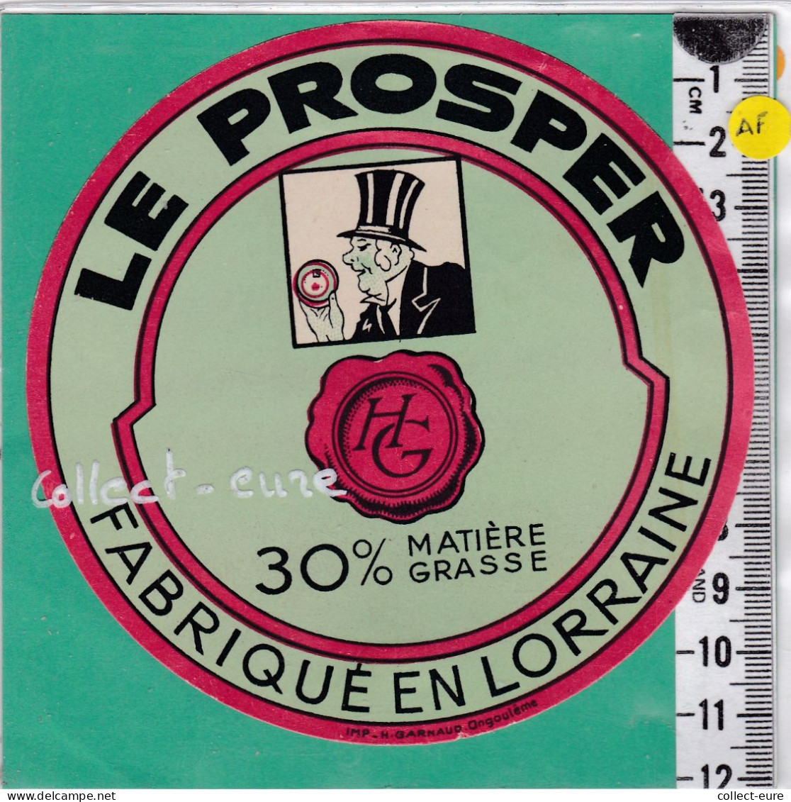 C1320  FROMAGE H G  LE PROSPER LORRAINE 30 % CHAPEAU MELON - Fromage