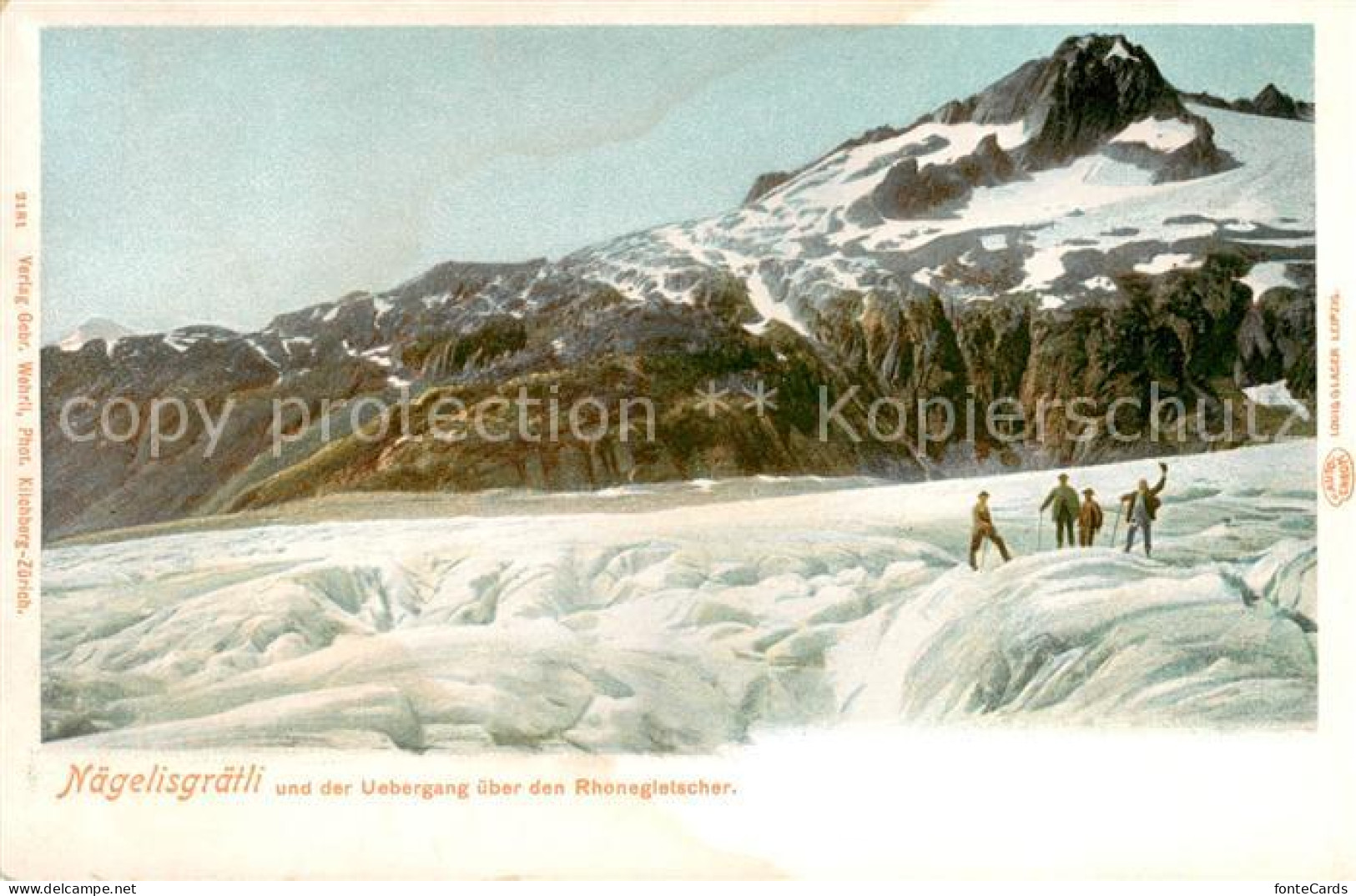 13828379 Naegelisgraetli Galenstock 3583m UR Und Der Uebergang Ueber Den Rhonegl - Sonstige & Ohne Zuordnung