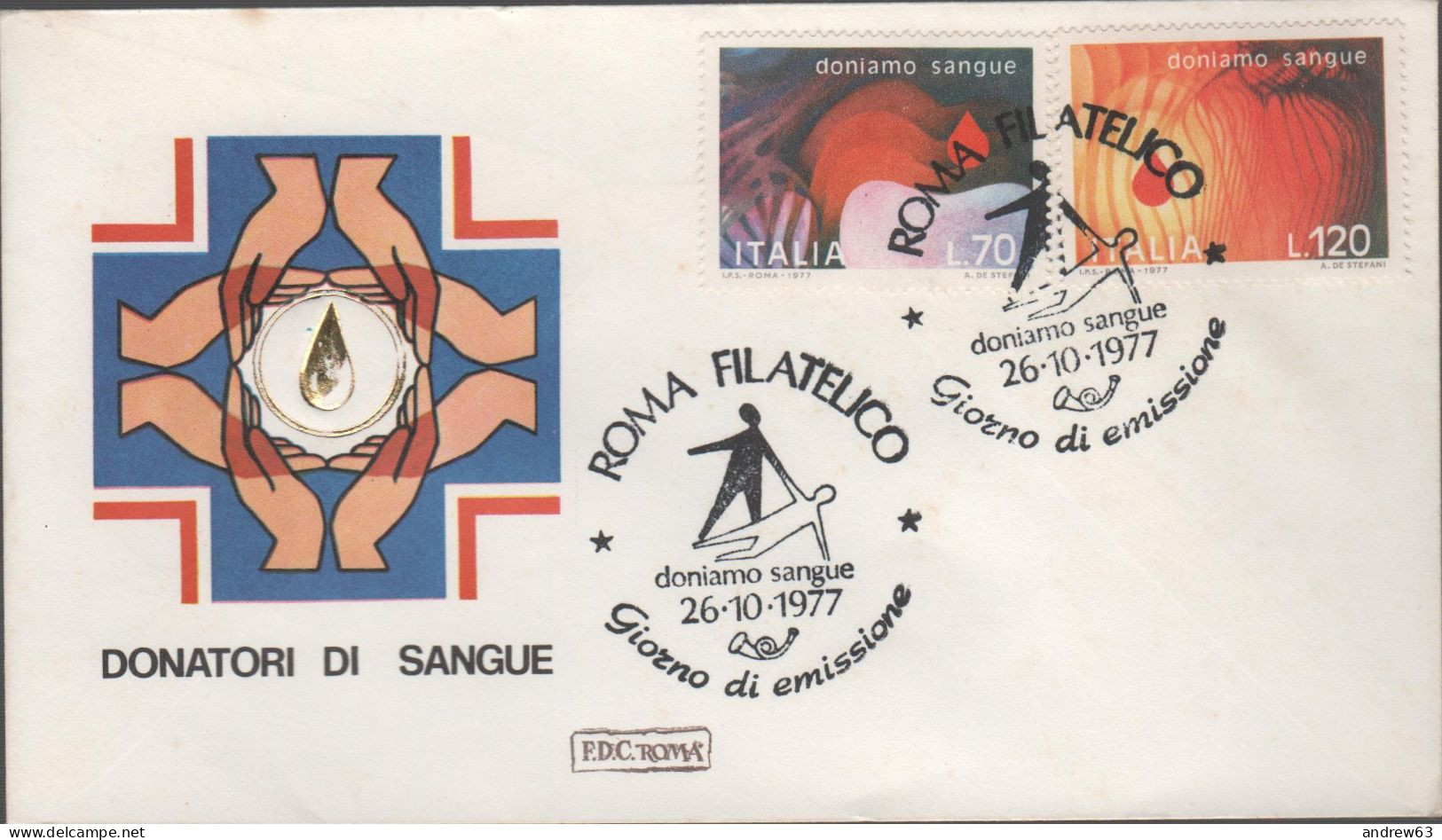 ITALIA - ITALIE - ITALY - 1977 - Donatori Di Sangue - FDC Roma - FDC