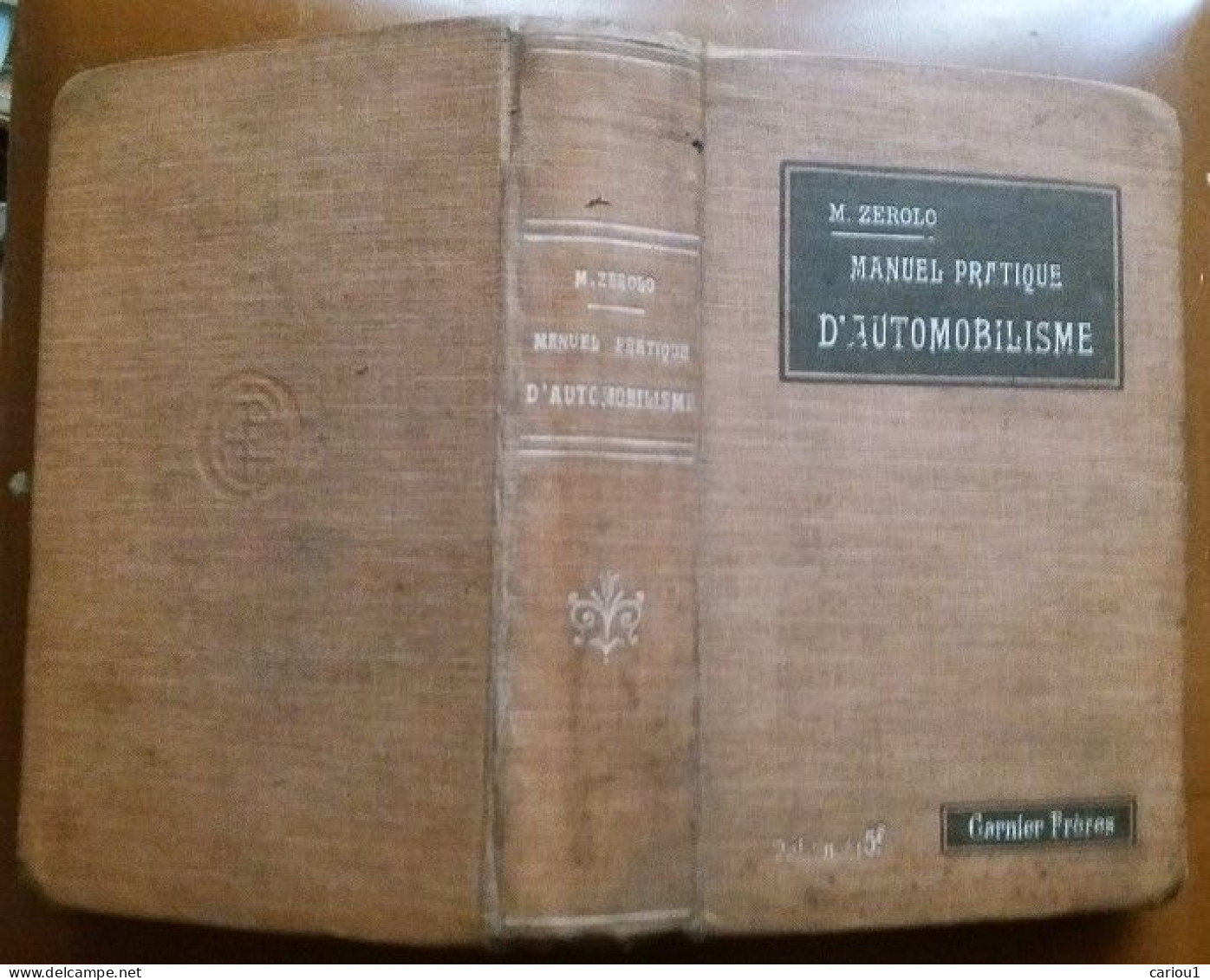 C1 AUTO Zerolo MANUEL PRATIQUE D AUTOMOBILISME 1916 Relie ILLUSTRE  PORT INCLUS France - Auto's