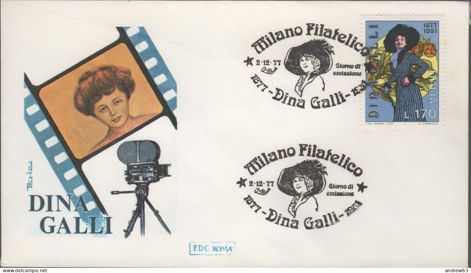 ITALIA - ITALIE - ITALY - 1977 - Centenario Della Nascita Di Dina Galli - FDC Roma - FDC