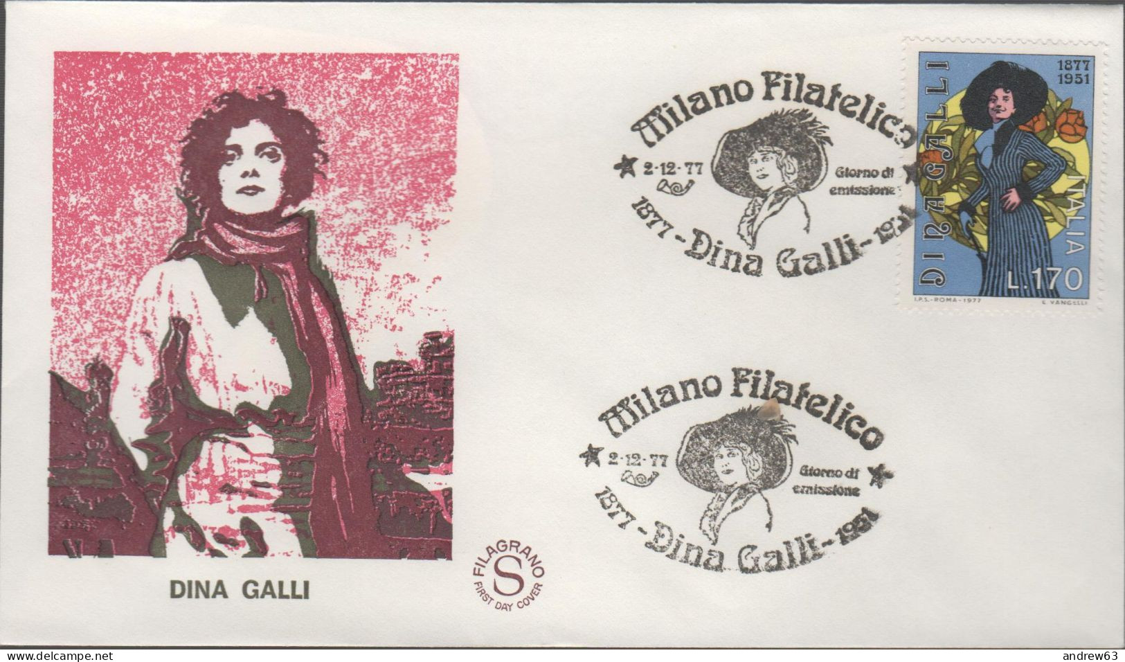 ITALIA - ITALIE - ITALY - 1977 - Centenario Della Nascita Di Dina Galli - FDC Filagrano - FDC