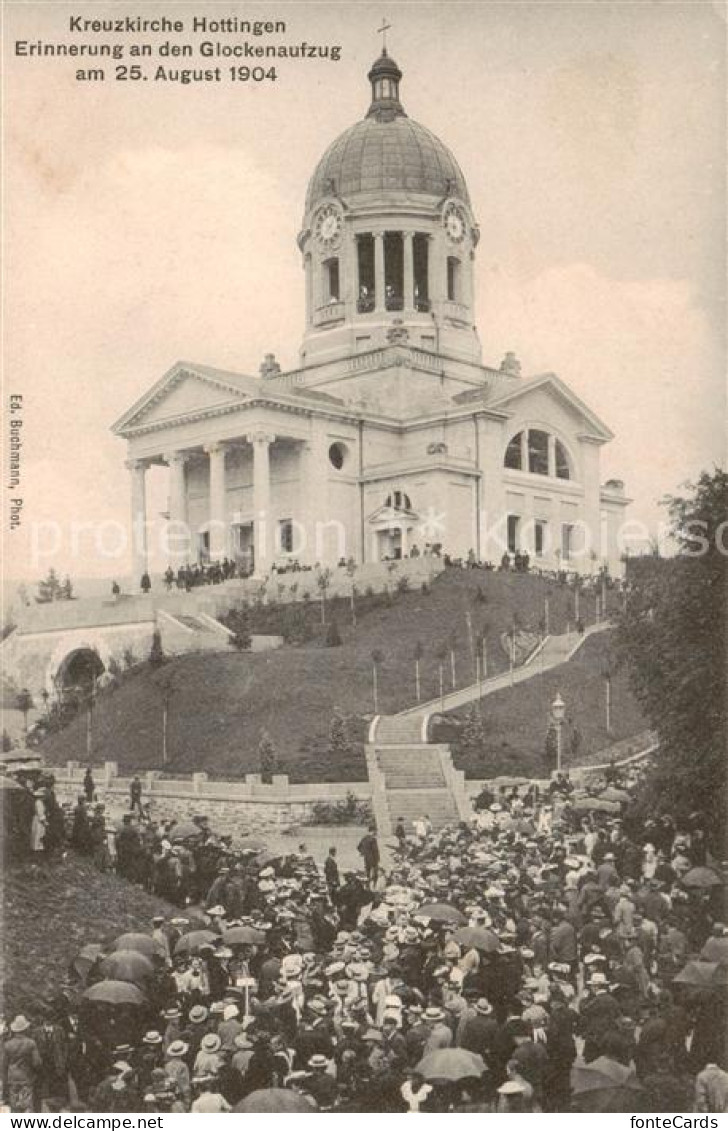 13790997 Hottingen  Zuerich Kreuzkirche Erinnerung A. D. Glockenaufzug 1904  - Sonstige & Ohne Zuordnung