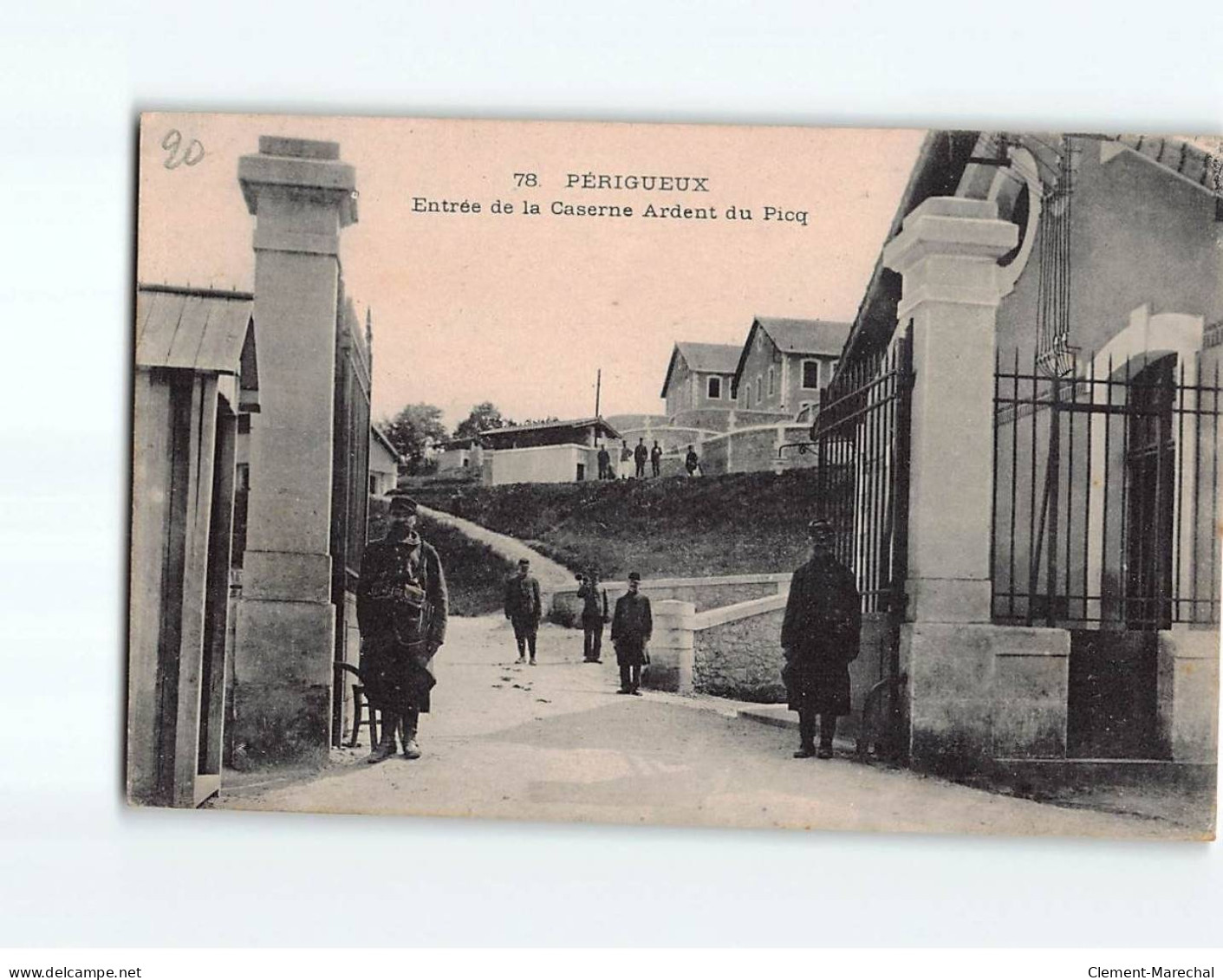 PERIGUEUX : Entrée De La Caserne Ardent Du Picq - Très Bon état - Périgueux