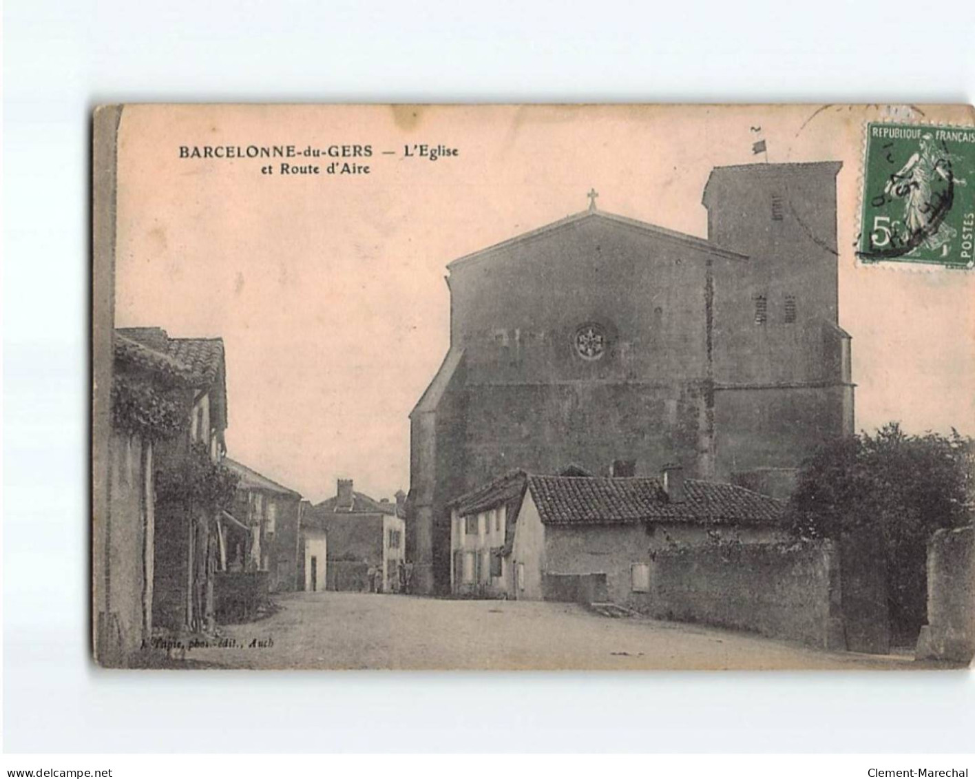 BARCELONNE DU GERS : L'Eglise Et Route D'Aire - état - Sonstige & Ohne Zuordnung