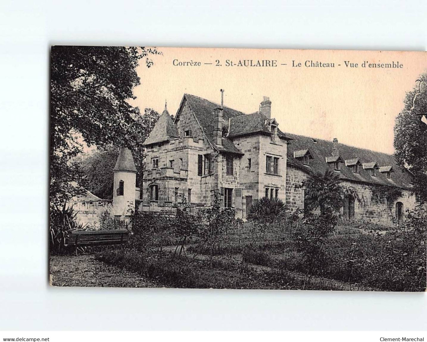 SAINT AULAIRE : Le Château - Très Bon état - Andere & Zonder Classificatie