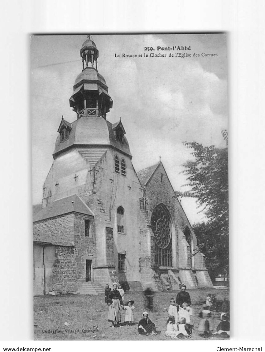 PONT L'ABBE : La Rosace Et Le Clocher De L'Eglise Des Carmes - Très Bon état - Pont L'Abbe