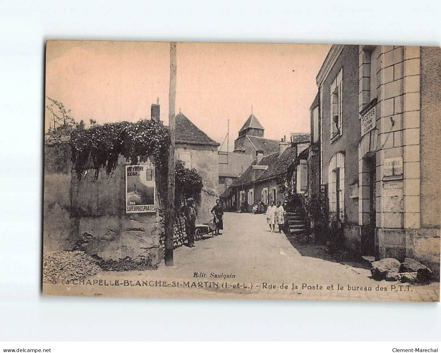 LA CHAPELLE BLANCHE SAINT MARTIN : Rue De La Poste Et Le Bureau Des P.T.T. - Très Bon état - Altri & Non Classificati