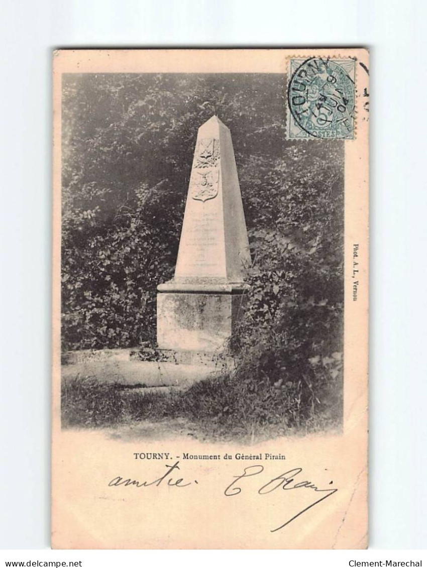 TOURNY : Monument Du Général Pirain - état - Sonstige & Ohne Zuordnung