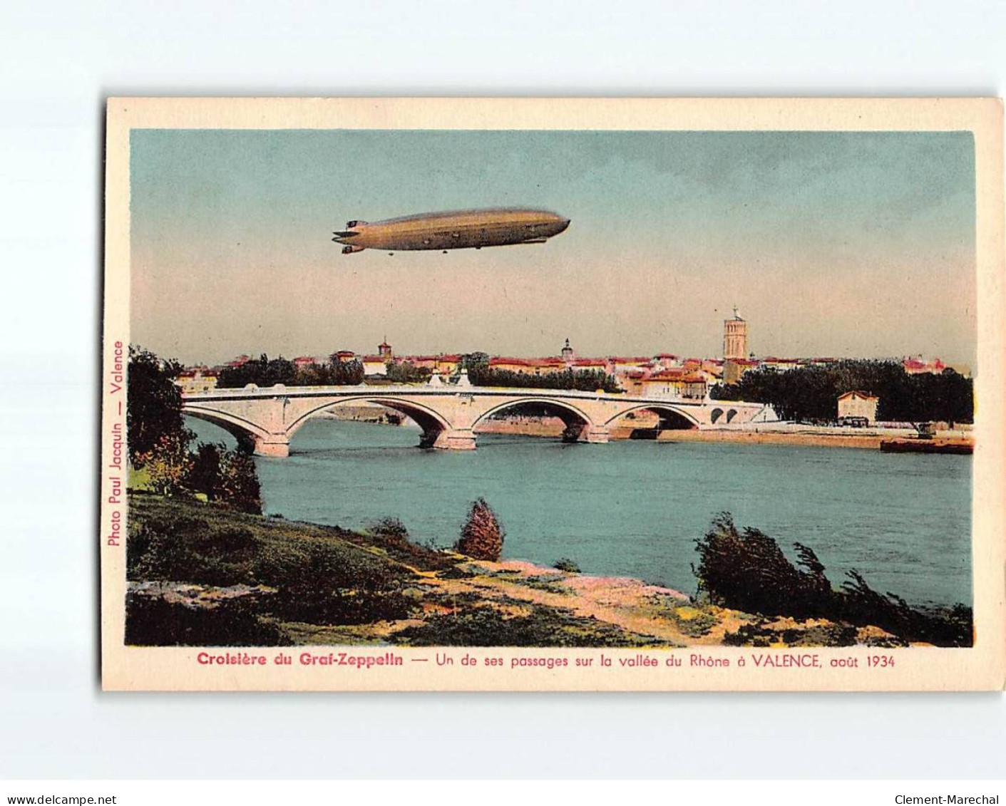 VALENCE : Croisière Du Graf-Zeppelin, Un De Ses Passages Sur La Vallée Du Rhône - Très Bon état - Valence