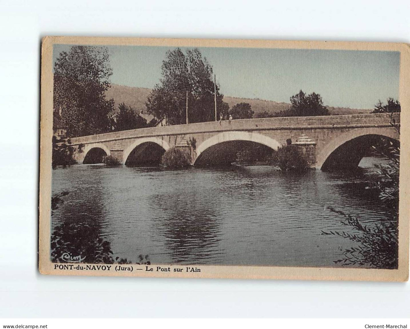 PONT DU NAVOY : Le Pont Sur L'Ain - état - Altri & Non Classificati