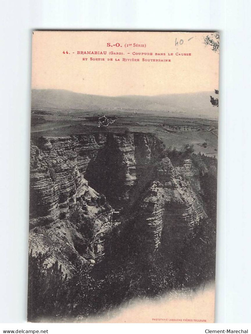 BRAMABIAU : Coupure Dans Le Causse Et Sortie De La Rivière Souterraine - Très Bon état - Otros & Sin Clasificación