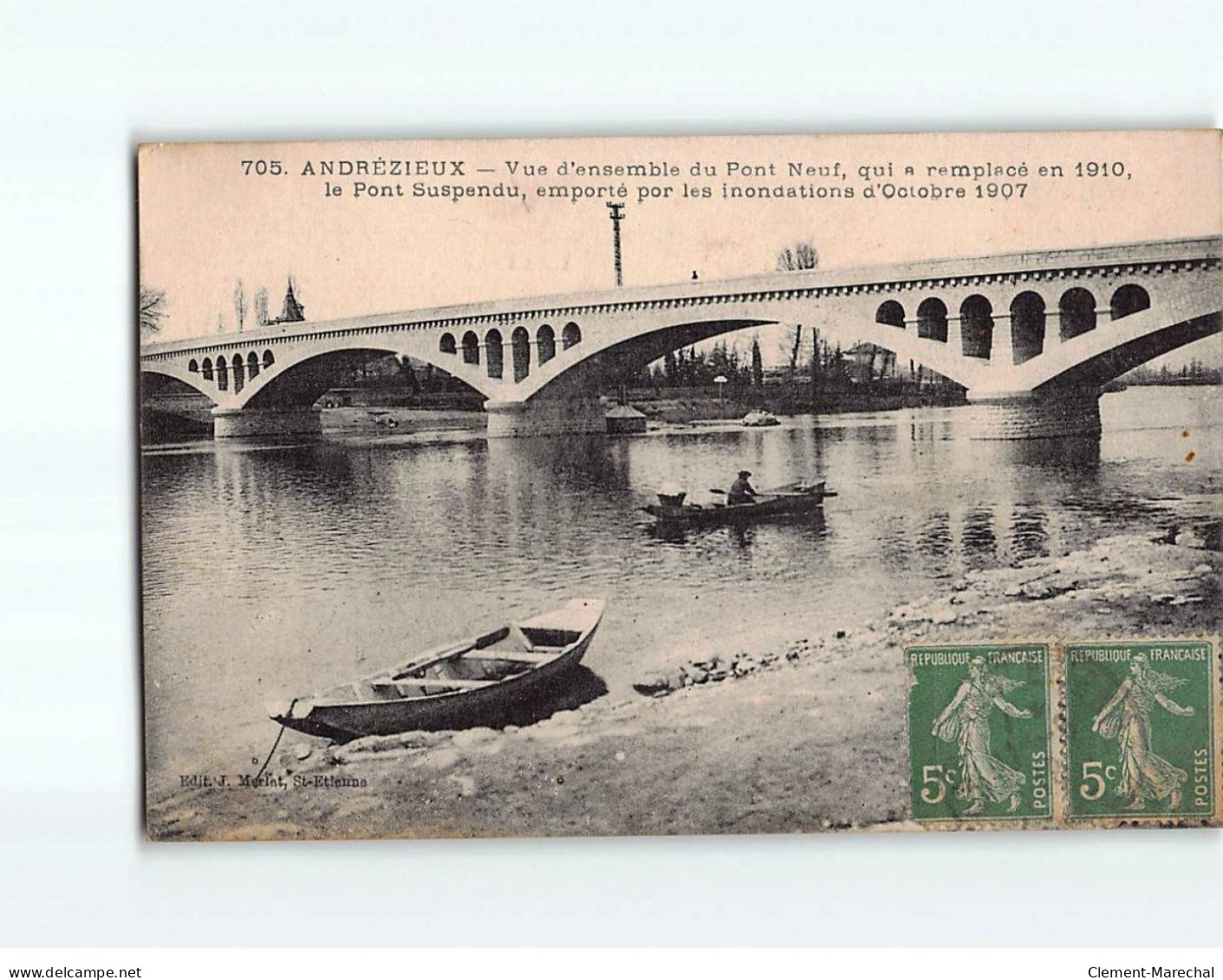 ANDREZIEUX : Vue D'ensemble Du Pont Neuf, Le Pont Suspendu, Emporté Par Es Inondations D'Octobre 1907 - état - Andrézieux-Bouthéon