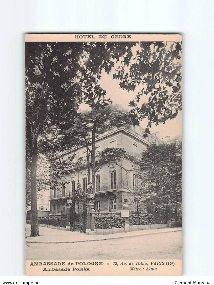 PARIS : Hôtel Du Cedre, Ambassade De Pologne - Très Bon état - Other Monuments