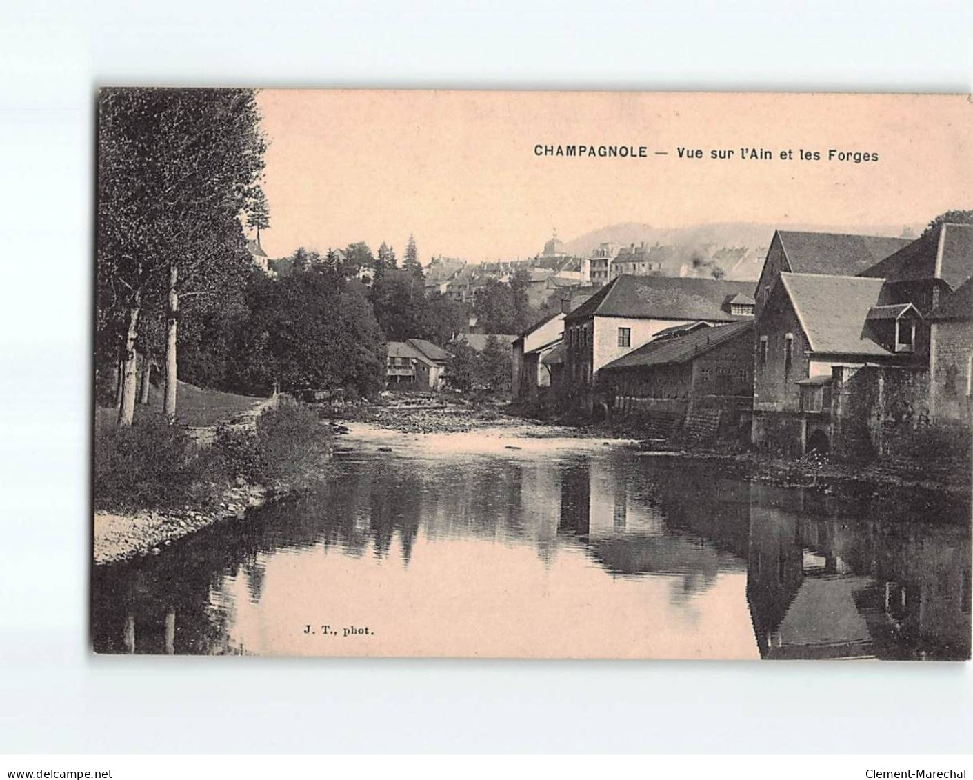 CHAMPAGNOLE : Vue Sur L'Ain Et Les Forges - Très Bon état - Champagnole